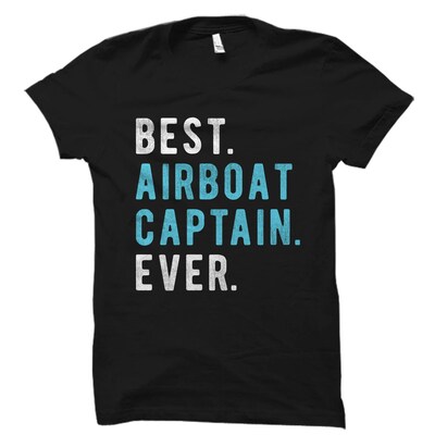 Airboat Captain Gift. Airboat Shirt. Boat Captain Gift. Airboating T-Shirt. Boating Shirt. Swamp Boat Shirt. Lake Boating Shirt - image1